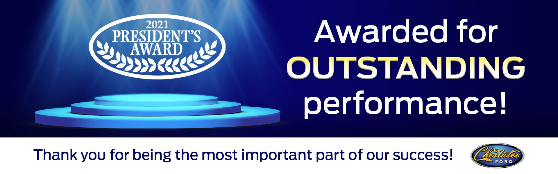 Chestatee Ford is your local 2021 President's Award Winner!