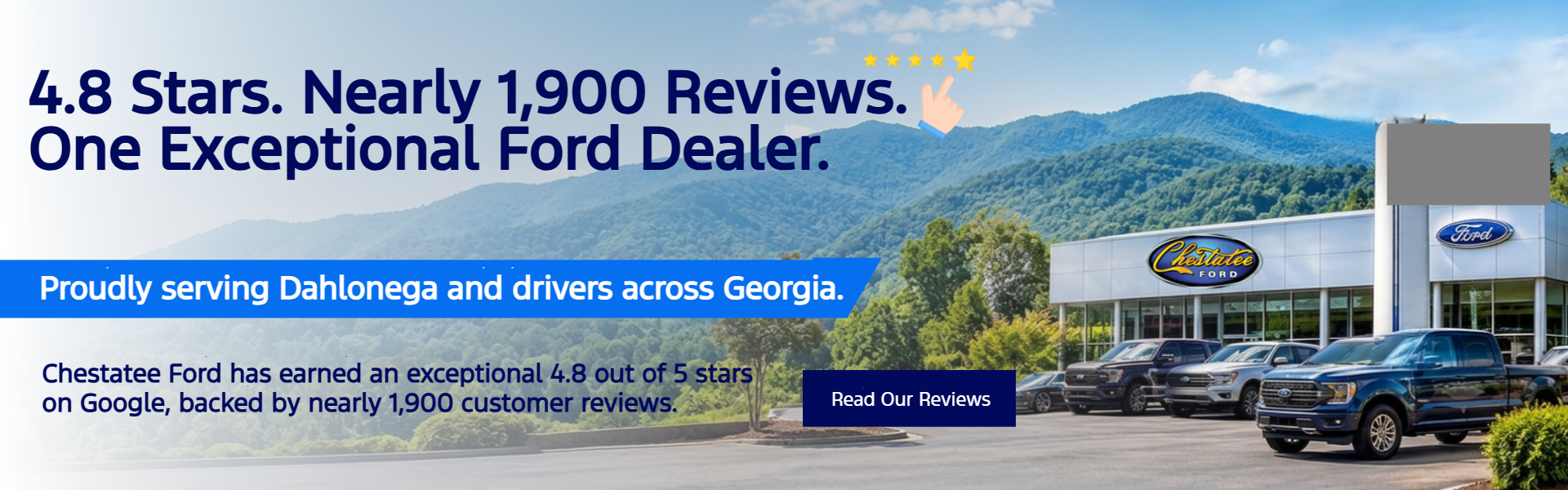 4.8 Stars ~1,900 Reviews. One Exceptional Ford Dealer.